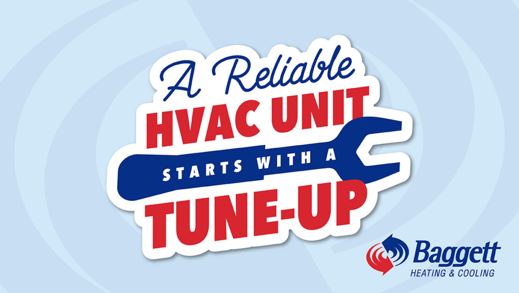 A Reliable HVAC Unit Starts With A Tune-Up
