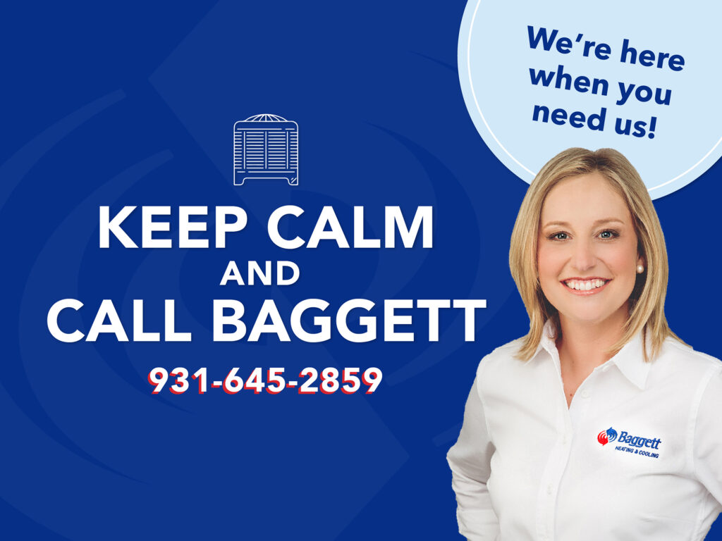 baggett-heating-and-cooling-keep-calm-and-call-baggett-april-campaign
